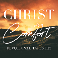 CHRIST MY COMFORT Devotional Tapestry